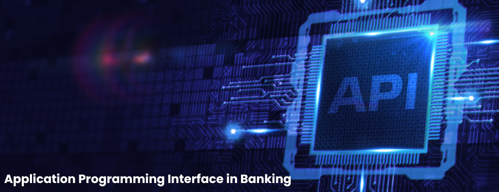 Application Programming Interface in Banking
